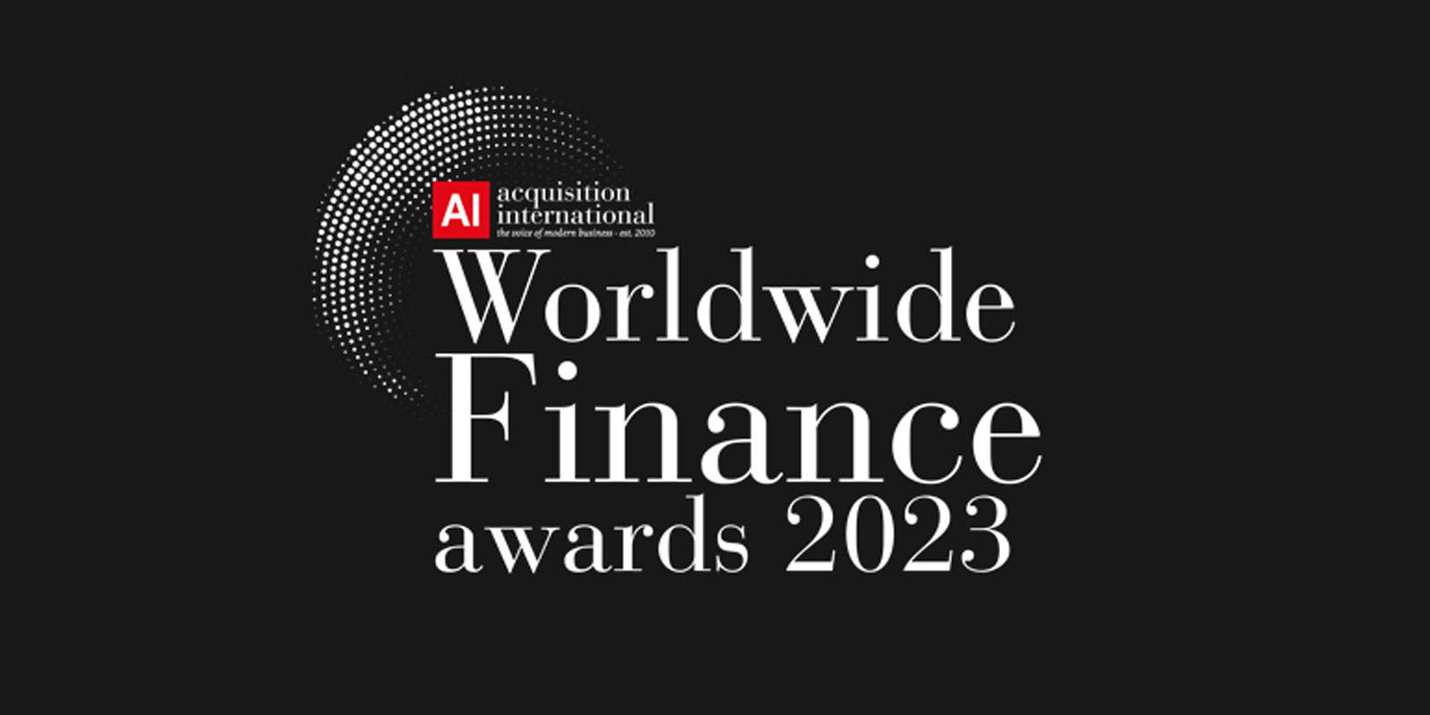 2023 Worldwide Finance Award Winners