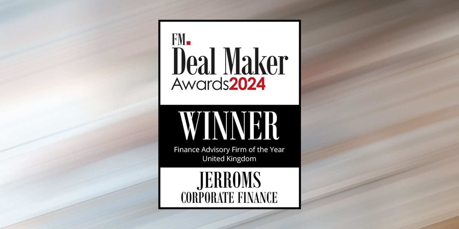 Corporate Finance Advisory Firm of the Year – UK