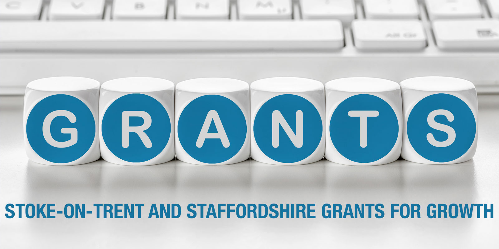 Stoke-on-Trent and Staffordshire Grants for Growth